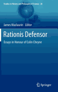 Rationis Defensor: Essays in Honour of Colin Cheyne