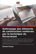 Rattrapage des ?l?ments de construction renforc?s par la technique du ferrociment