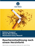 Raucherentwhnung nach einem Herzinfarkt