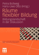 Raume Flexibler Bildung: Bildungslandschaft in Der Diskussion