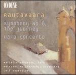 Rautavaara: Harp Concerto; Symphony No. 8