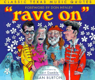 Rave on: Classic Texas Music Quotes