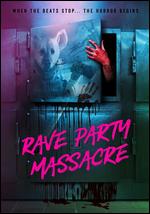 Rave Party Massacre - Jason Winn