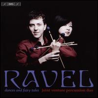 Ravel: Dances and Fairy Tales - Joint Venture Percussion Duo; Nancy Zeltsman (marimba)