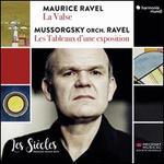 Ravel: La Valse; Mussorgsky: Tableaux d'une exposition (orch. Ravel)