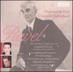 Ravel: Orchestral Versions of Gaspard de la nuit, Le tombeau de Couperin, Menuet antique, Pavane pour une infante déf