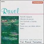 Ravel: Rapsodie espagnole; Alborada del gracioso; Don Quichotte  Dulcine; Tzigane; Pavane pour une infante dfunte