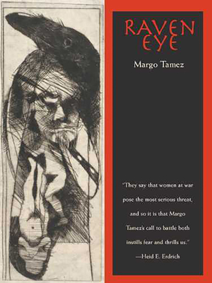 Raven Eye: Volume 60 - Tamez, Margo, Dr.