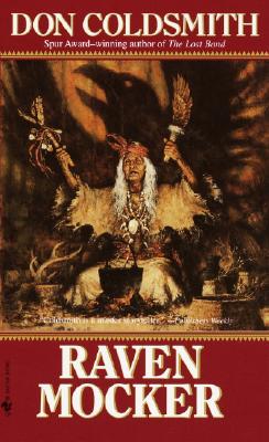 Raven Mocker: Spanish Bit Saga, Book 27 - Coldsmith, Don