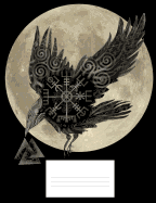 Raven & Moon: 7.44 X 9.69 - Graph Ruled Composition - 120 Pages