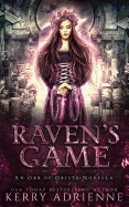 Raven's Game: An Orb of Oriste novella