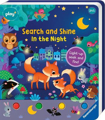 Ravensburger Play+ Infant & Toddler - Search and Shine In the Night: Light-up, seek and find - Iossa, Federica (Illustrator), and Grimm, Sandra, and Dynamo Limited (Translated by)