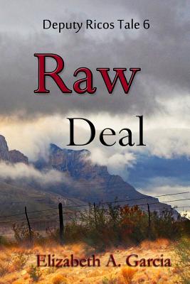 Raw Deal - Franco, Antonio S, and Probst, Judith S (Illustrator), and Porche, Lee (Editor)