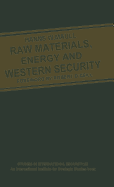 Raw Materials, Energy and Western Security