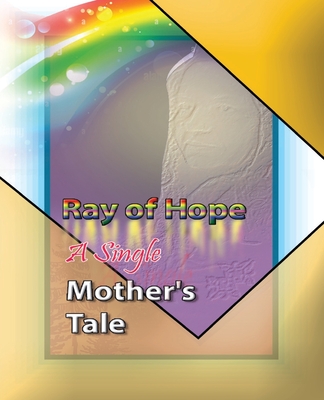 Ray of hope: A single mother's tale - Sajjad, Marrium