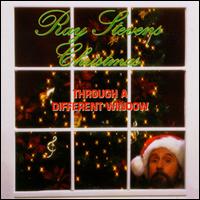 Ray Stevens Christmas: Through a Different Window - Ray Stevens