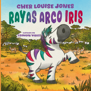 Rayas Arco Iris: Libro de gran formato - Una historia conmovedora sobre c?mo el amor y el apoyo de los amigos pueden ayudar a superar la ansiedad y la depresi?n.