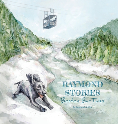 Raymond Stories: Boston Bar Tales - Griffin, Raymond