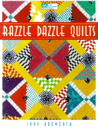 Razzle Dazzle Quilts - Hooworth, Judy
