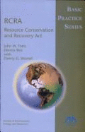 RCRA: Resource Conservation and Recovery ACT