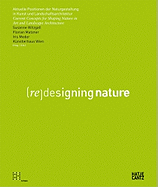 Re-Designing Nature