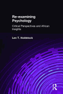 Re-Examining Psychology: Critical Perspectives and African Insights