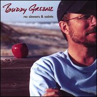 Re: Sinners & Saints - Buddy Greene