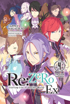 Re:ZERO -Starting Life in Another World- Ex, Vol. 4 (light novel) - Otsuka, Shinichirou, and Nagatsuki, Tappei