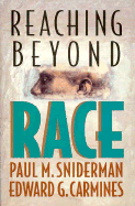 Reaching Beyond Race