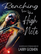 Reaching for the High Note: An Anthology of Indiana Music