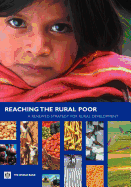 Reaching the Rural Poor: A Renewed Strategy for Rural Development
