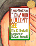 Read Aloud the Man Who Couldn't See