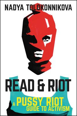 Read and Riot - Tollokonnikovo, Nadia