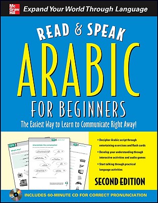 Read and Speak Arabic for Beginners with Audio CD, Second Edition - Wightwick, Jane, and Gaafar, Mahmoud