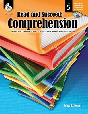 Read and Succeed: Comprehension: Level 5 - Housel, Debra