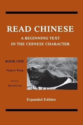 Read Chinese, Book One - Wang, Fred Fang