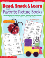 Read, Snack & Learn with Favorite Picture Books - Simpson, Jodi