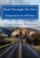 Read Through the New Testament in 30 Days
