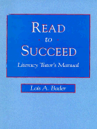 Read to Succeed, Literacy Tutor's Manual