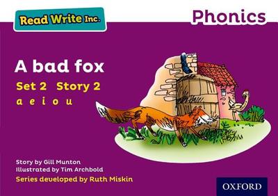 Read Write Inc. Phonics: A Bad Fox (Purple Set 2 Storybook 2) - Munton, Gill, and Miskin, Ruth (Series edited by)