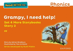 Read Write Inc Phonics: Orange Set 4 More Storybook 2 Grampy, I need help!