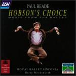 Reade: Hobson's Choice - Barry Wordsworth (conductor)
