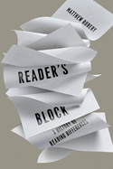 Reader's Block: A History of Reading Differences