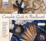 Reader's Digest Complete Guide to Needlework - Reader's Digest (Creator)