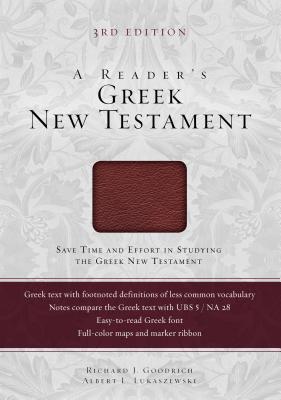 Reader's Greek New Testament-FL - Goodrich, Richard J, and Lukaszewski, Albert L