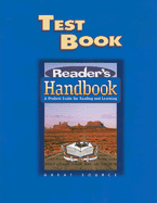 Reader's Handbook Test Book: A Student Guide for Reading and Learning