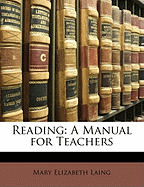 Reading: A Manual for Teachers