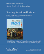 Reading American Horizons: Primary Sources for U.S. History in a Global Context, Volume I