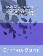 Reading and Listening for Understanding Comprehension Answer key grade 4