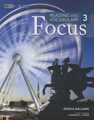 Reading and Vocabulary Focus 3 - Williams, Jessica